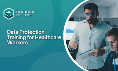 Data Protection Training for Healthcare Workers