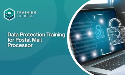 Data Protection Training for Postal Mail Processor