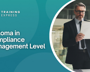 Diploma in Compliance Management Level 5