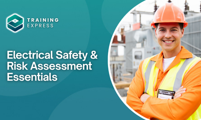Electrical Safety & Risk Assessment Essentials