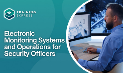 Electronic Monitoring Systems and Operations for Security Officers