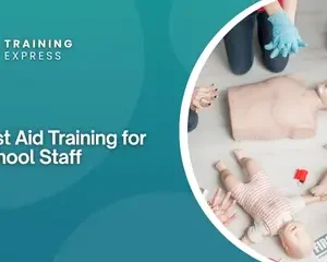 First Aid Training for School Staff