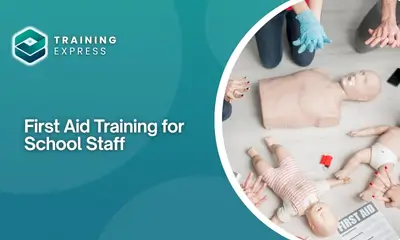 First Aid Training for School Staff