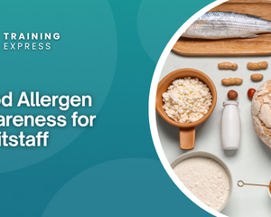 Food Allergen Awareness for Waitstaff