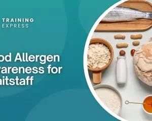 Food Allergen Awareness for Waitstaff