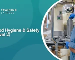 Food Hygiene & Safety (Level 2)