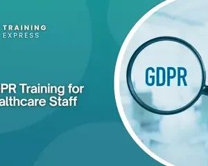 GDPR Training for Healthcare Staff