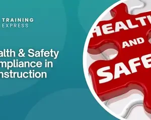 Health & Safety Compliance in Construction