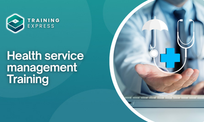 Health service management Training