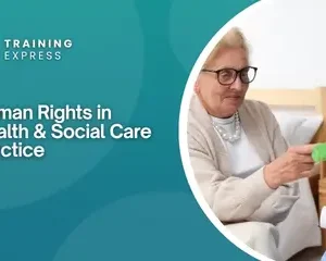 Human Rights in Health & Social Care Practice