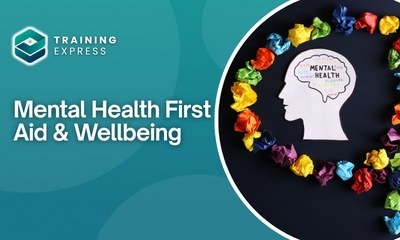 Mental Health First Aid & Wellbeing