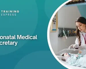 Neonatal Medical Secretary