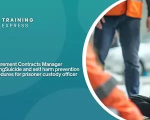 Suicide and self harm prevention procedures for prisoner custody officer