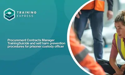 Suicide and self harm prevention procedures for prisoner custody officer