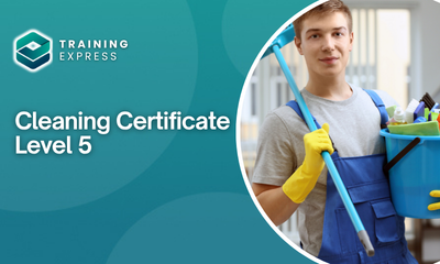 Cleaning Certificate Level 5
