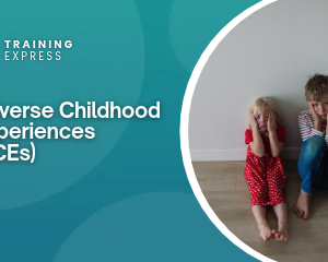 Adverse Childhood Experiences (ACEs)